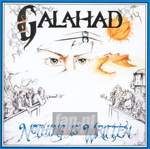 Nothing Is Written - Galahad