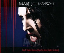 Heart Shaped Glasses - Marilyn Manson