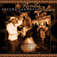 Rumba Palace - Arturo Sandoval