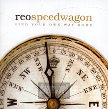 Find Your Own Way Home - Reo Speedwagon