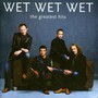 Greatest Hits - Wet Wet Wet