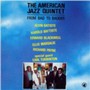 From Bad To Badder - American Jazz Quintet