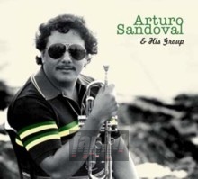 And His Group - Arturo Sandoval