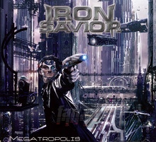 Megatropolis - Iron Savior