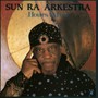 Hours After - Sun Ra / The Arkestra