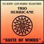 Suite Of Winds - Trio Hurricane 
