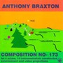 Composition No. 173 - Anthony Braxton