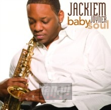 Baby Soul - Jackiem Joyner Baby Soul - Jackiem Joyner