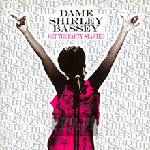 Get The Party Started - Shirley Bassey