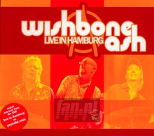 Live In Hamburg - Wishbone Ash - bigger Live In Hamburg - Wishbone Ash