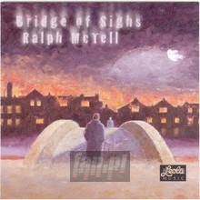 Bridge Of Sighs - Ralph McTell - bigger Bridge Of Sighs - Ralph McTell
