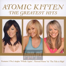 Greatest Hits - Atomic Kitten