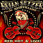 Red Hot & Live - Brian Setzer