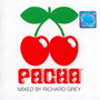 Pure Pacha: Presents Mixed By Richard Grey - Pacha   