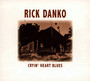 Cryin' Heart Blues - Rick Danko