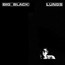 Lungs - Big Black