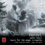 Handel: Water Music & Music For The Royal Fireworks - Norrington / London Classical Players