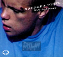 Bloodsport - Sneaker Pimps - bigger Bloodsport - Sneaker Pimps