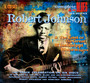 ... & The Last Of The Great Mississippi Blues Singers - Robert Johnson