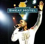 Sweat Hotel Live - Keith Sweat