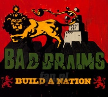 Build A Nation - Bad Brains