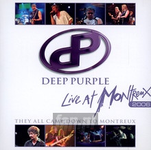 They All Came Down To Montreux: Live At Montreux - Deep Purple