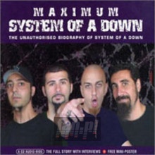 Maximum -The Unauthorised - System Of A Down Maximum -The Unauthorised - System Of A Down