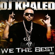 We The Best - DJ Khaled
