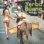 Follow Me - Yerba Buena