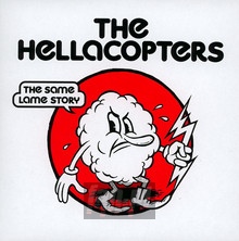 Same Lame Story - The Hellacopters