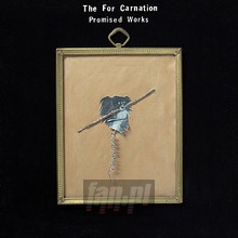 Promised Works - The For Carnation - powiększ Promised Works - The For Carnation