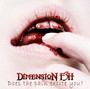 Does The Pain Excite You - Dimension F3H