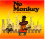 No Monkey - Wally Warning