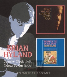 Country Meets Folk/Here's To Our Love - Brian Hyland