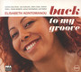 Back To My Groove - Elisabeth Kontomanou