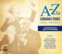 A-Z Of Conductors - V/A