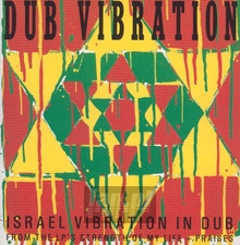 Dub Vibration - Israel Vibration