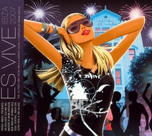 Es Vive Ibiza 2007 - Es Vive   