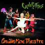 Guillotine Theatre - Cuddly Toys