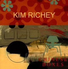 Chinese Boxes - Kim Richey