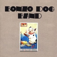 Let's Make Up & Be Friendly - The Bonzo Dog Band 