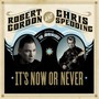 It's Now Or Never - Robert Gordon  & Spedding