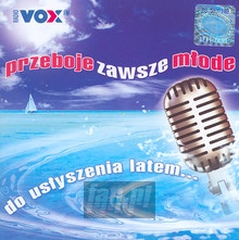 Vox FM vol.1 - Przeboje Zawsze Mode - Radio Vox FM   