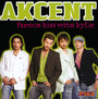 French Kiss With Kylie - Akcent