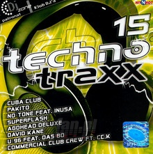 Techno Traxx vol.15 - Techno Traxx   