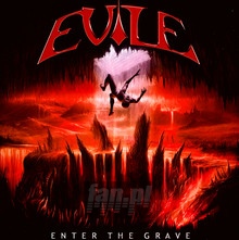 Enter The Grave - Evile