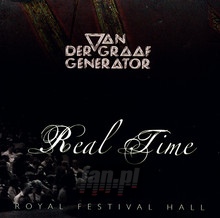 Real Time Royal Festival Hall: Live In London - Van Der Graaf Generator
