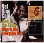 Love Is The Thing/Where Did Everyone Go? [2on1] - Nat King Cole 