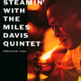 Steamin' - Miles Davis