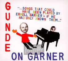 Gunde On Garner - Henrik Gunde